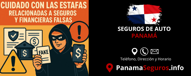 Cuidado con las estafas con los seguros en PANAMÁ